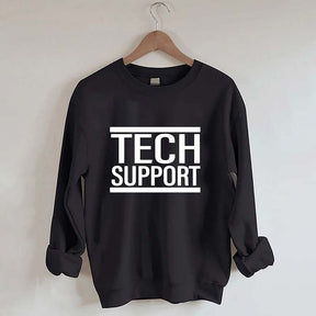 Tech Support Sweatshirt