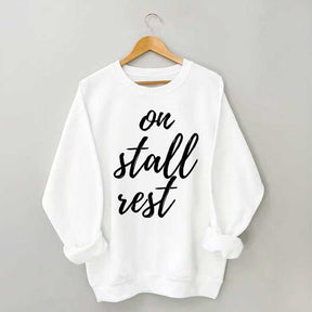 On Stall Rest Horse Riding Sweatshirt
