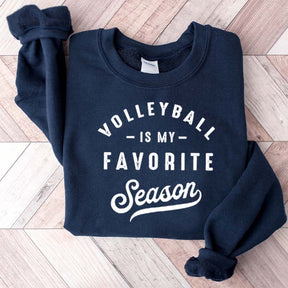 Volleyball Is My Favorite Season Team Spirit Sweatshirt