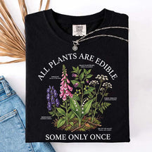 Dark Academia All Plants Are Edible Some Only Once Cute T-Shirt