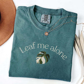 Funny Leaf Me Alone Monstera T-Shirt