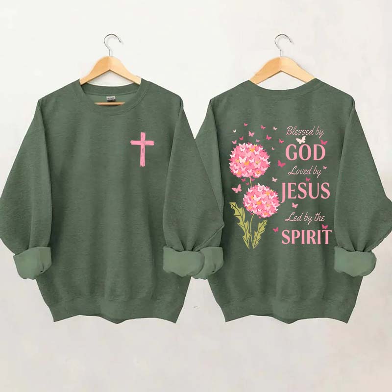 Blessed By God Loved By Jesus Led By The Spirit Sweatshirt