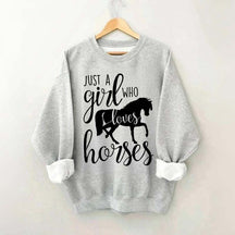 Just a Girl Who Loves Horses Farm Lover Sweatshirt