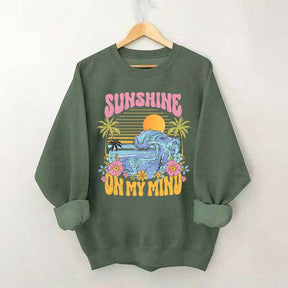 Sunshine On My Mind Sweatshirt
