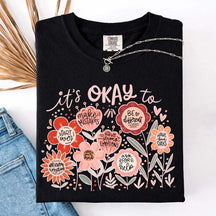 It's Okay Floral Mental Health T-Shirt