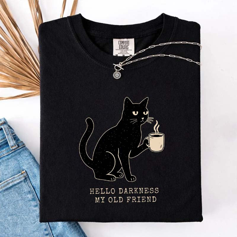 Black Cat Coffee Hello Darkness My Old Friend T-Shirt