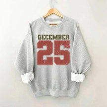 Retro December 25 Christmas Sweatshirt