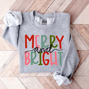 Merry and Bright Sweatshirt