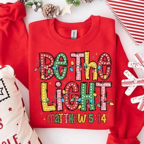 Be The Light Matthew Sweatshirt