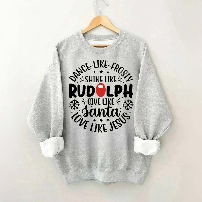 Shine Like Rudolph Heathered Sweatshirt
