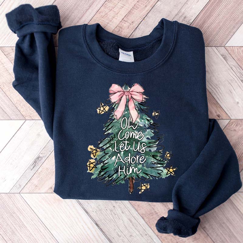 Oh Come Let Us Adore Him Jesus Holiday Christmas Sweatshirt