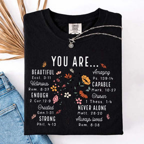 YOU ARE Inspirational Floral Beautiful Capable Strong T-Shirt