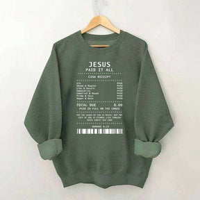Jesus Paid It All Worship Sweatshirt