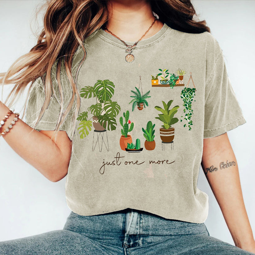 Just One More Plant T-Shirt