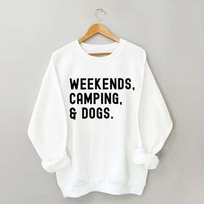 Weekends Camping & Dogs Sweatshirt