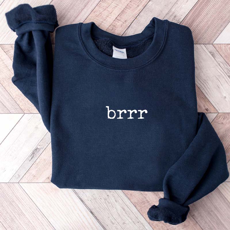 Minimalist Winter brrr Sweatshirt