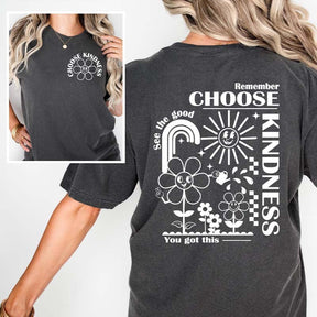 Choose Kindness Motivational Teacher T-Shirt