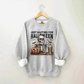 Just Waiting for Halloween Sweatshirt