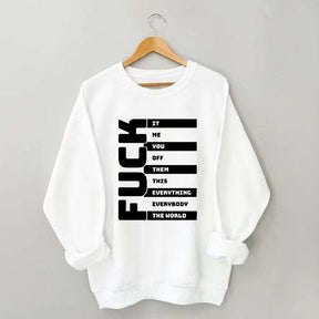 Funny Adult Humor Sarcastic Sweatshirt