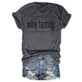 Wine Tasting Is My Favorite Sport T-shirt