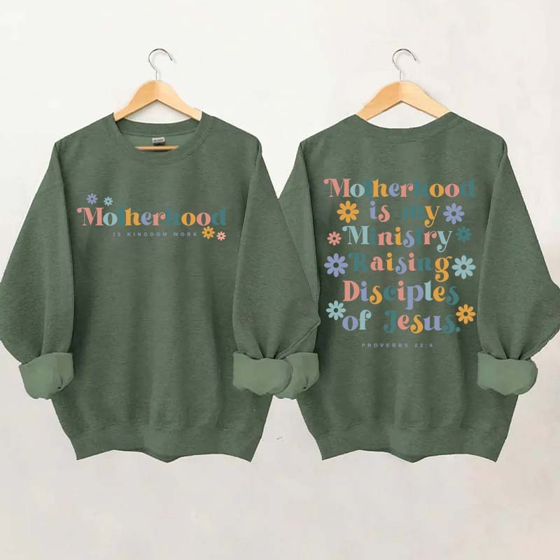 Ministry Mom Faith Sweatshirt