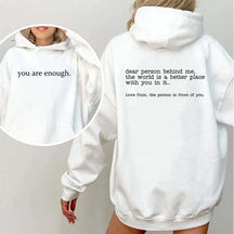 Dear Person Behind Me Inspirational  Hoodie