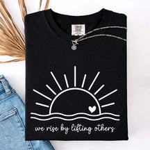 We Rise By Lifting Others Simple T-Shirt