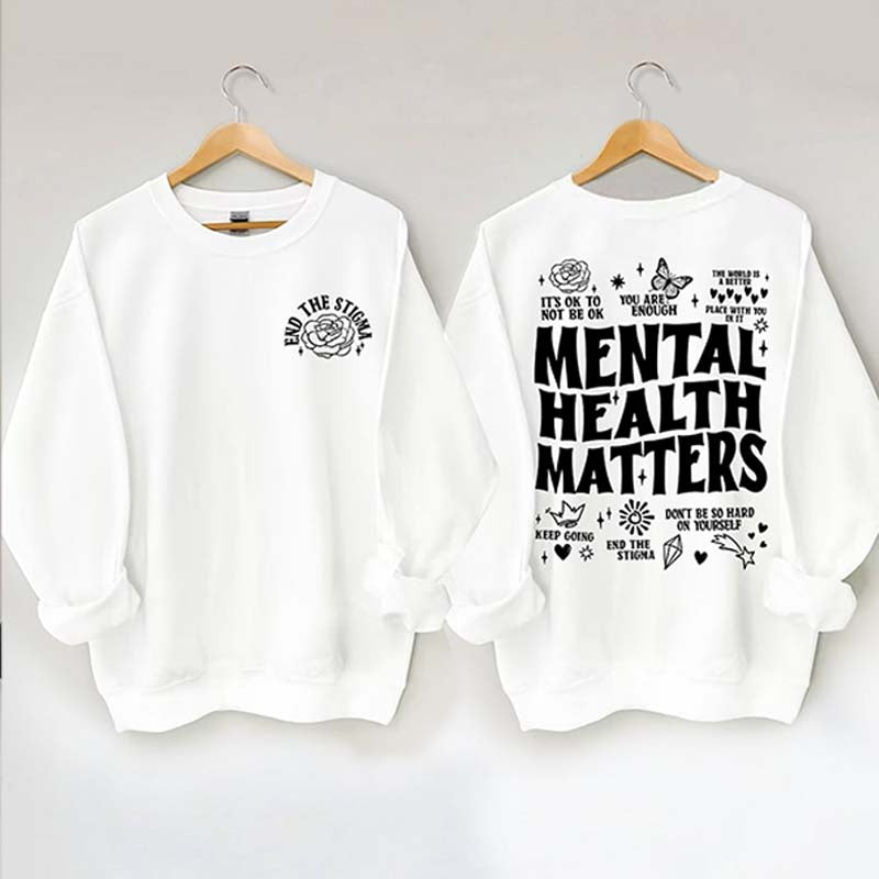 Mental Health Matters Sweatshirt