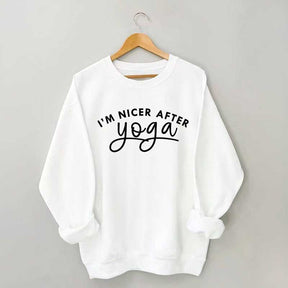 I'm Nicer After Yoga Sweatshirt