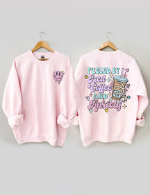 Fueled By İced Coffee And Anxiety Sweatshirt