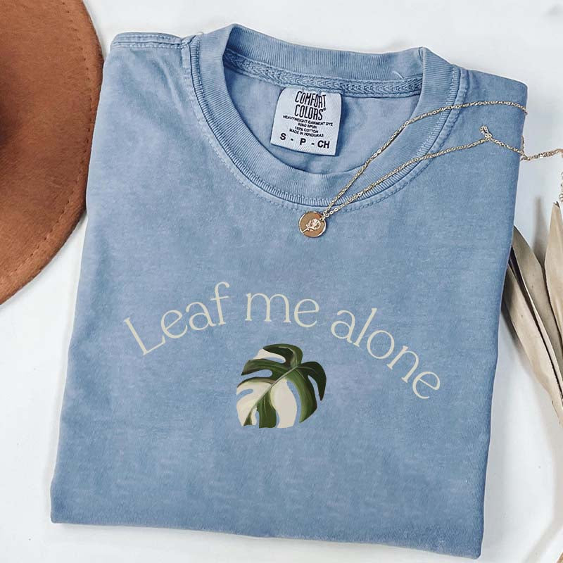 Funny Leaf Me Alone Monstera T-Shirt