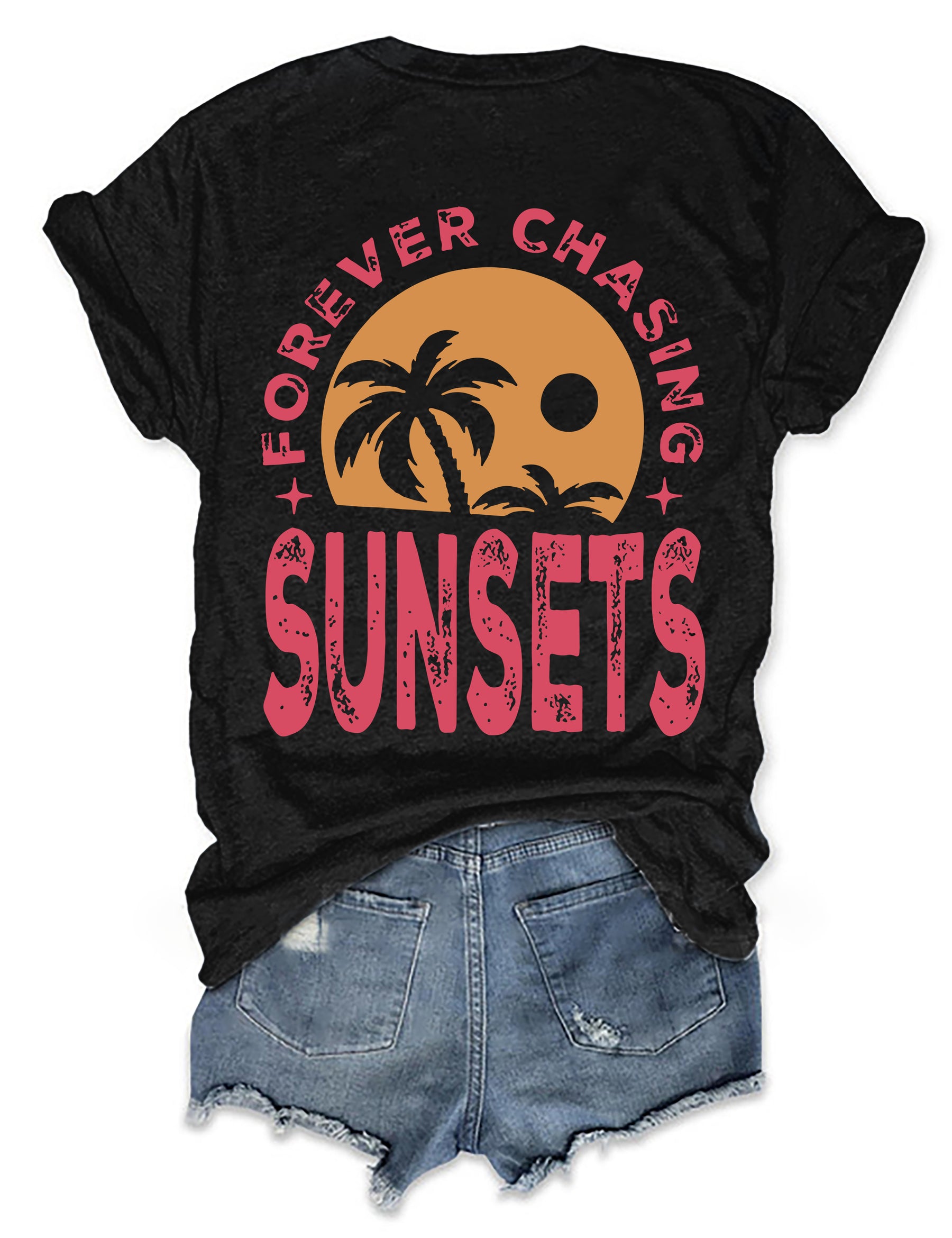 Forever Chasing Sunsets T-shirt