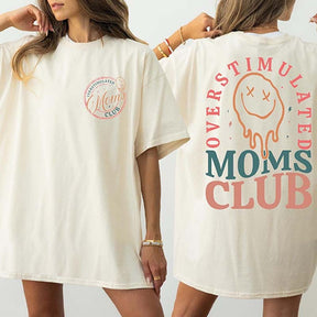 Comfort Colors Overstimulated Moms Club T-Shirt