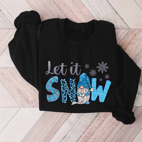 Let it Snow Sweatshirt