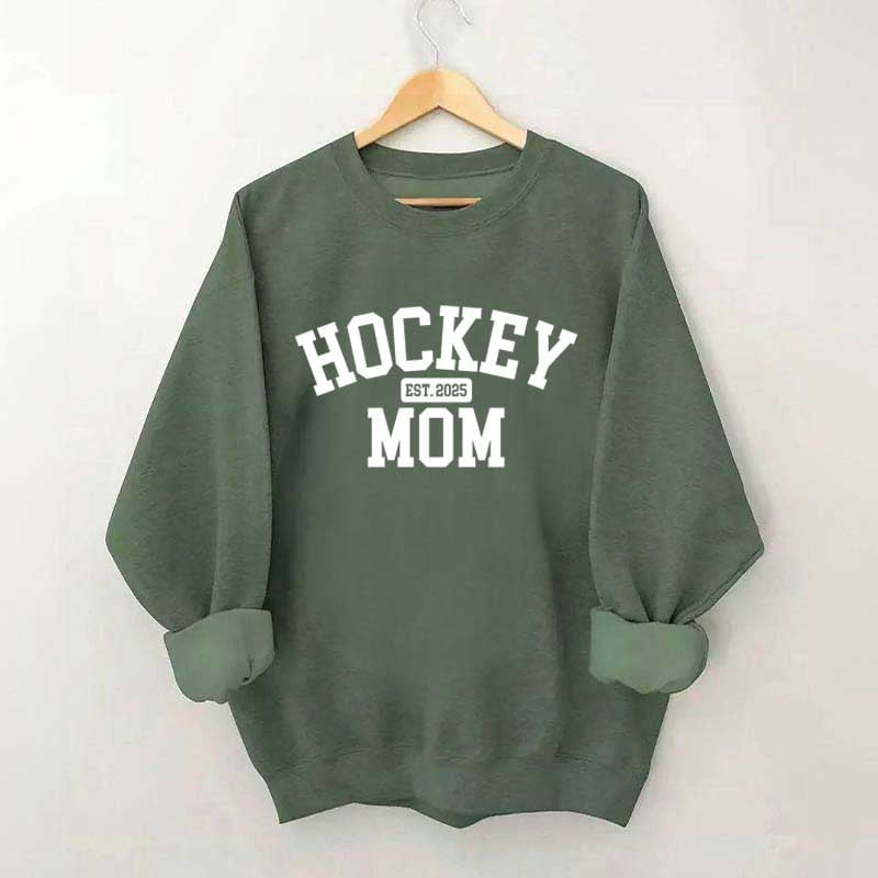Hockey Mom Est. 2025 Sweatshirt