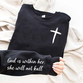God Is Within Her Sweatshirt