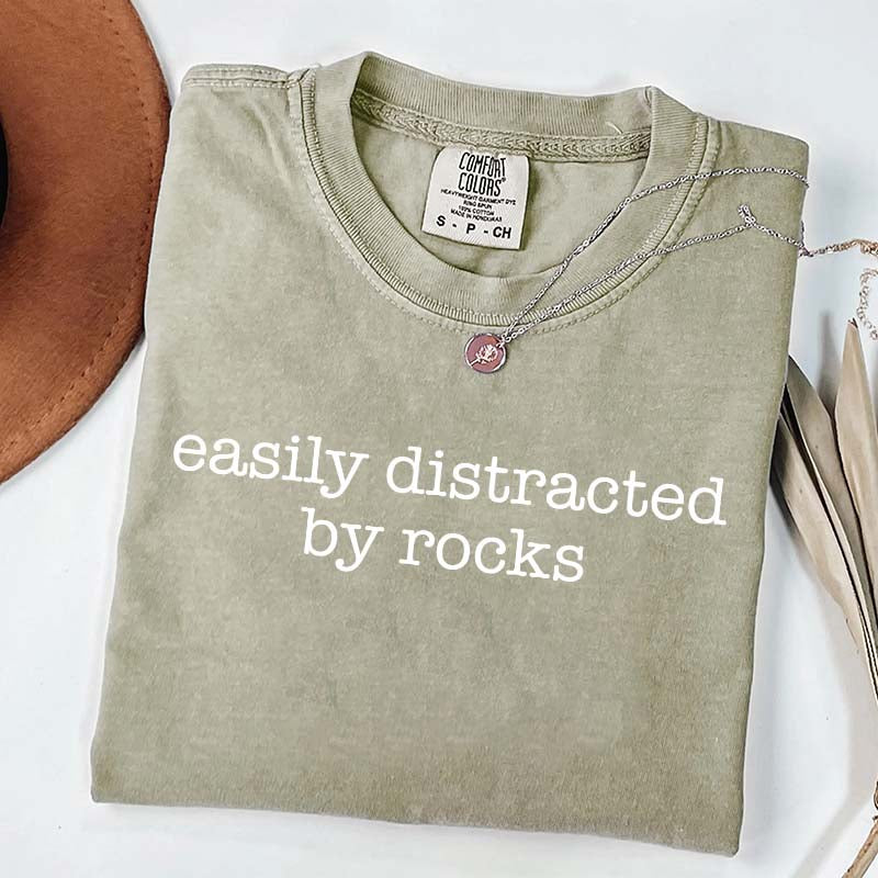 Easily Distracted By Rocks T-Shirt