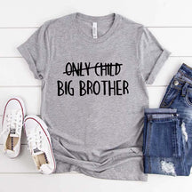 Only Child Big Brother T-Shirt