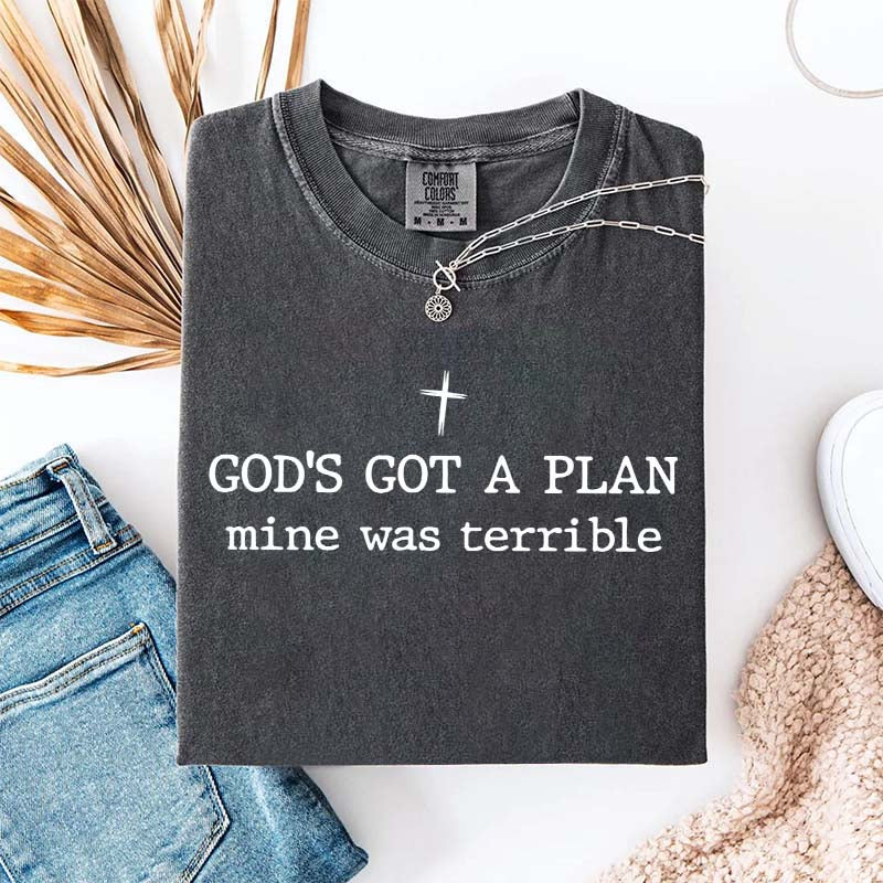 God's Got A Plan Mine Was Terrible Religous Minimalist T-Shirt