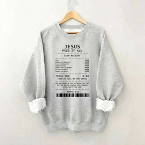 Jesus Paid It All Worship Sweatshirt
