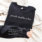 Daughter in Law Sweatshirt