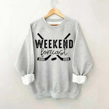 Weekend Forecast Hockey Sweatshirt