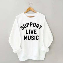 Support Live Music Vintage Sweatshirt