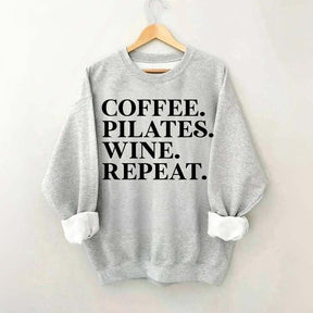 Coffee Pilates Wine Repeat Sweatshirt