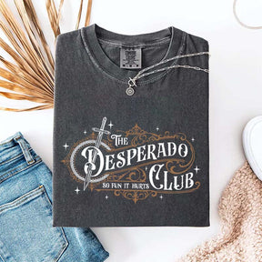 The Desperado Club Booktok T-Shirt