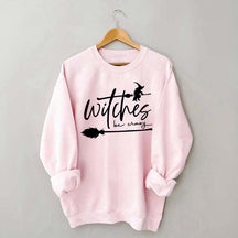 Witches be Crazy Sweatshirt