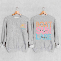 Boat Waves Sun Rays Lake Days Sweatshirt