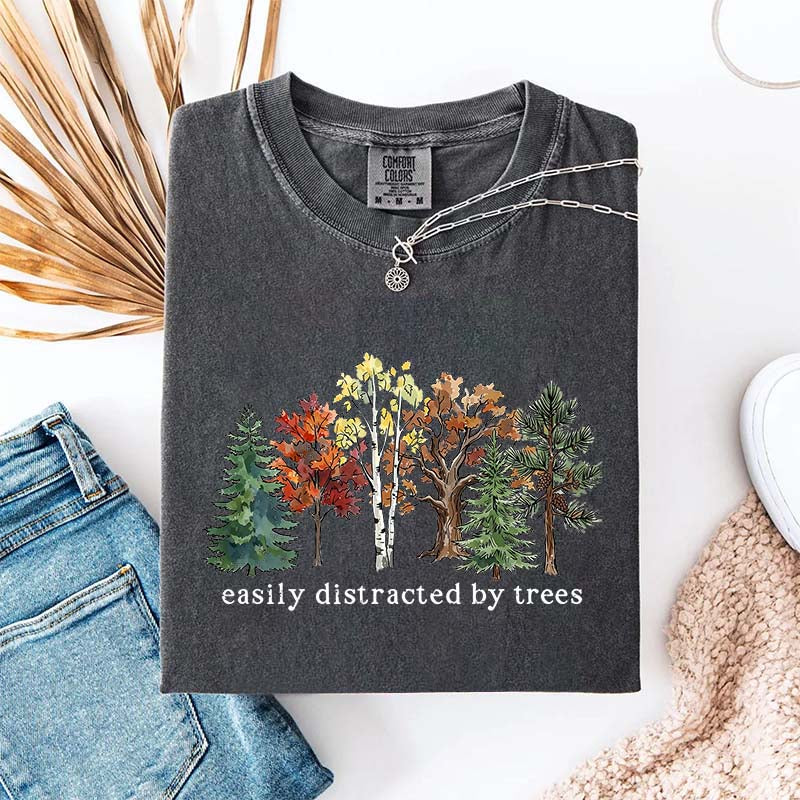 Easily Distracted by Trees Camping Hiking T-Shirt