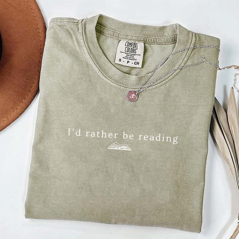 I'd Rather Be Reading  Minimalist T-Shirt