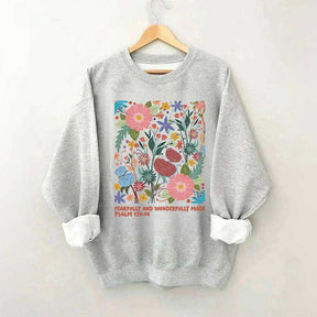 Fearfully And Wonderfully Made Abstract Flower Sweatshirt